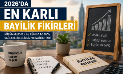 2026’da En Karlı Bayilik Fikirleri